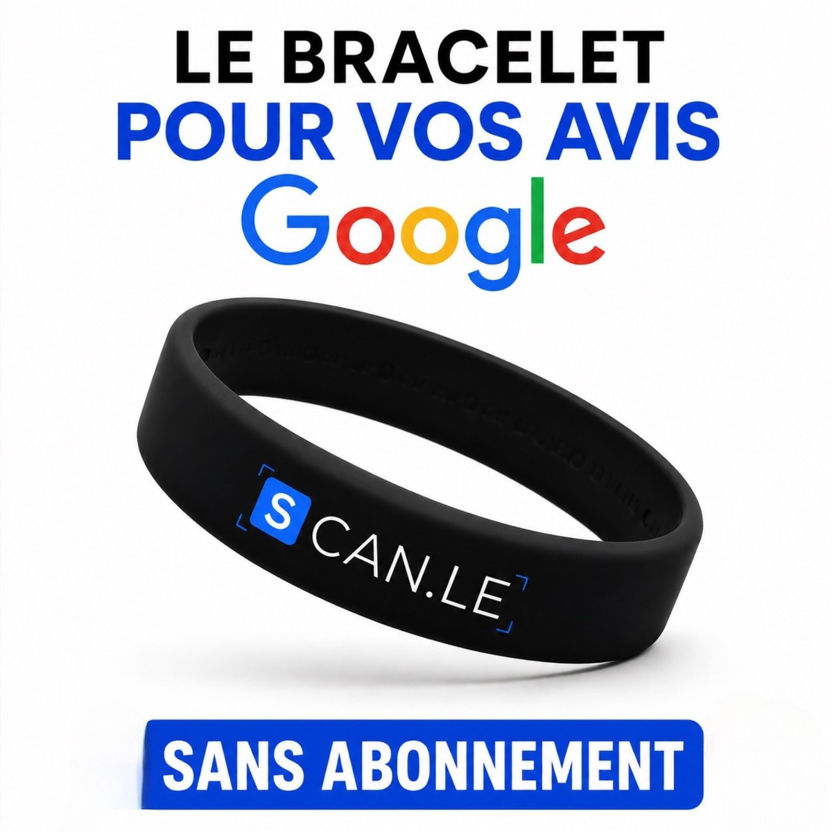 Bracelet Avis Google- Scanle